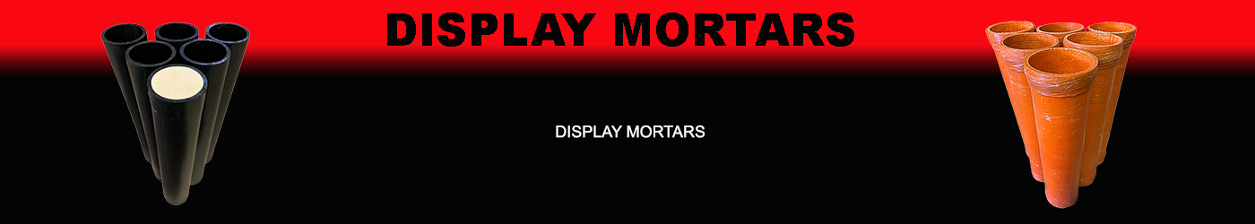 Display Mortars and Racks