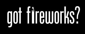 Got Fireworks? T-Shirt - 2XL